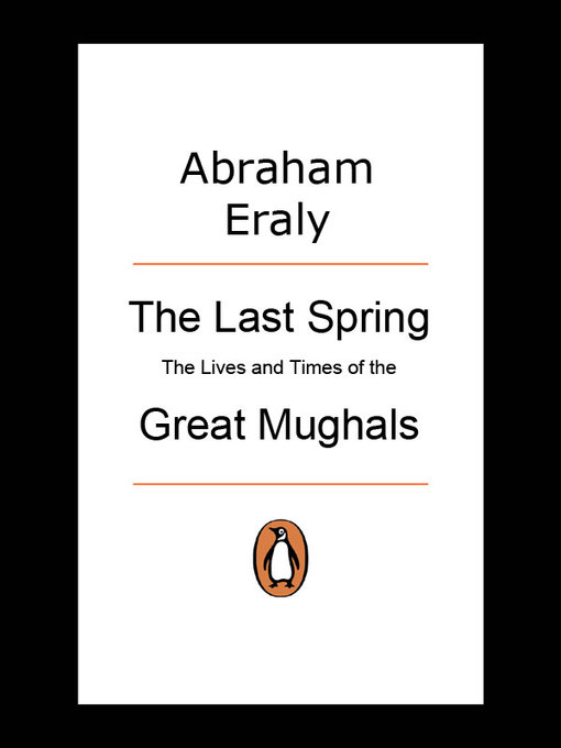 Title details for Last Spring by Abraham Eraly - Available